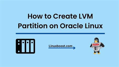 linux create lv|How to Create LVM Partition in Linux (St.